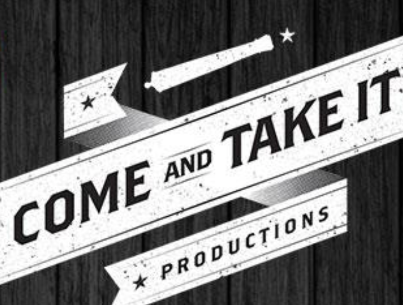 Come and Take it Productions Facebook