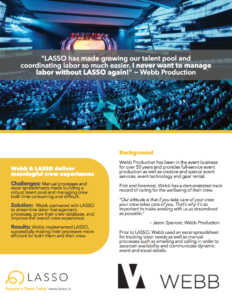 Webb Event Production, customer of LASSO event workforce management
