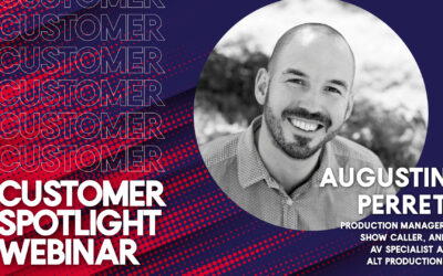 Customer Spotlight Webinar  with Augustin Perret