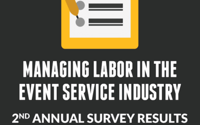 2nd Annual Survey Results:  Managing Labor in the  Event Service Industry