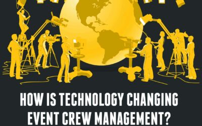 How Is Technology Changing Event Crew Management?