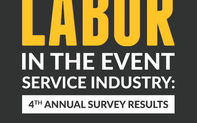 4th Annual Event Industry Survey Results: Managing Labor in the Event Service Industry