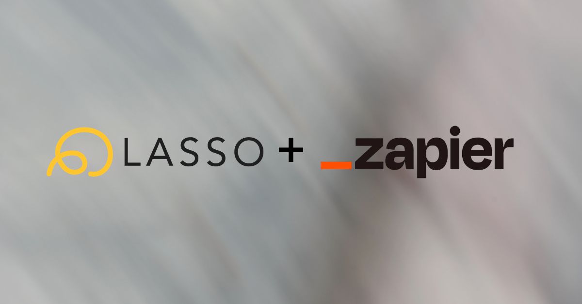 5 Things You Can Do With LASSO + Zapier